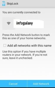 How TO Unlock Your Android Phone Using Home WiFi-infogalaxy.in