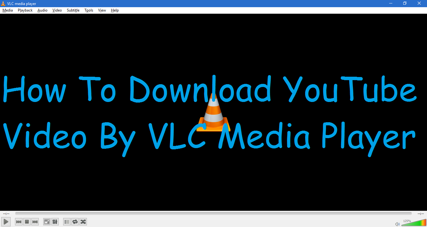 How To Download YouTube Video By VLC Media Player