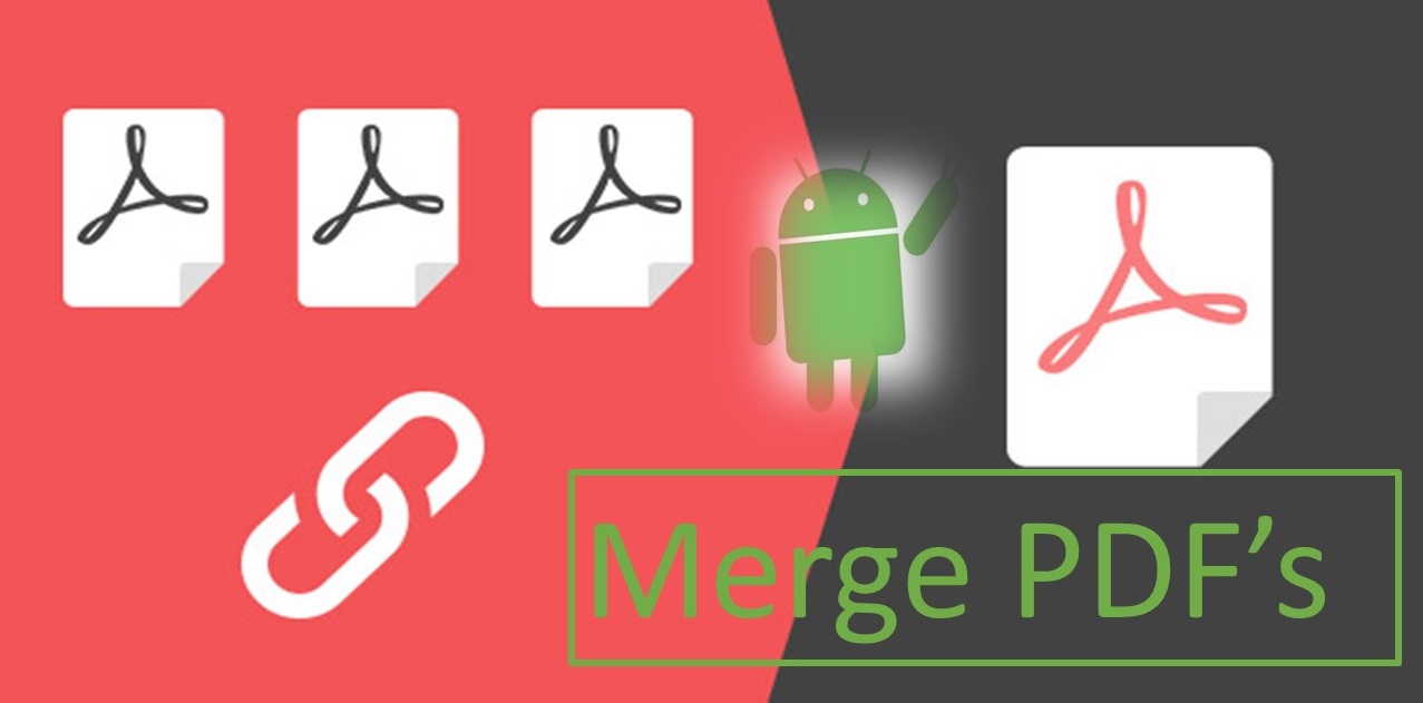 How To Merge PDF Files In Android Phones
