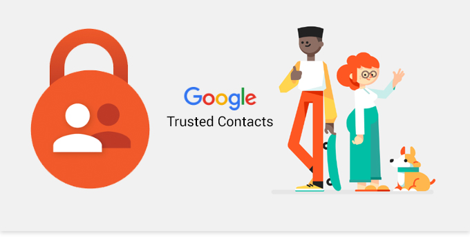 Google Launches Trusted Contacts To Share Location With The Loved Ones
